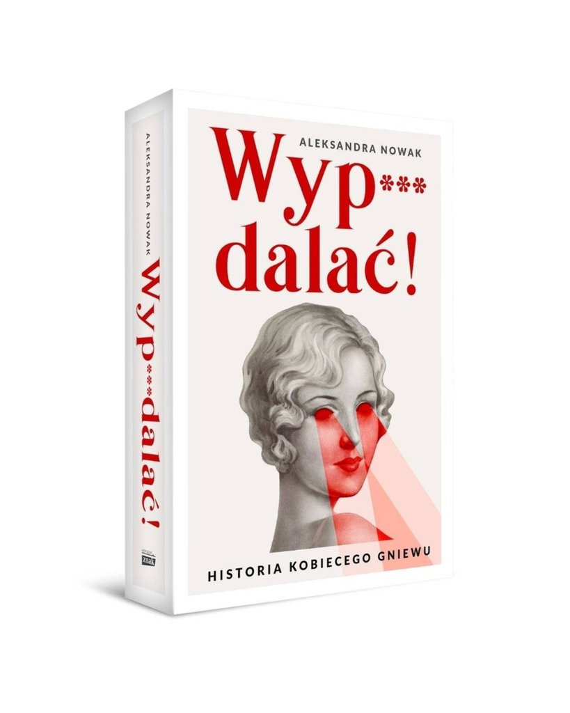 Wyp***dala!