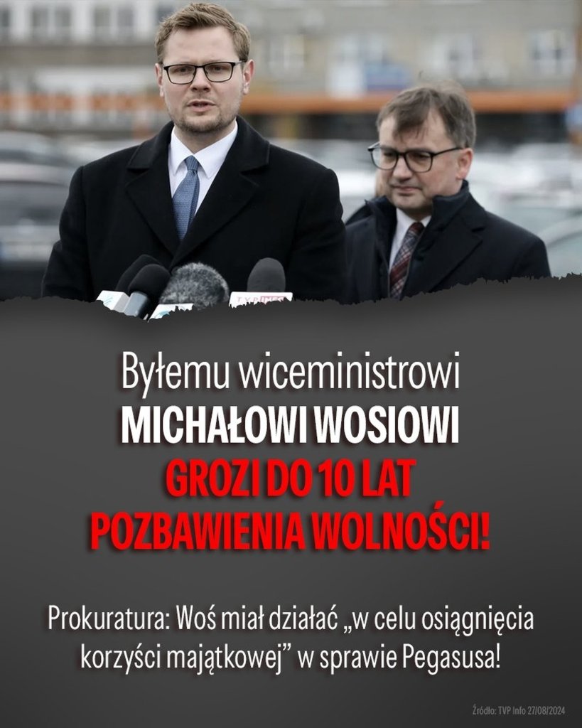 10 lat wizienia grozi M Wosiowi